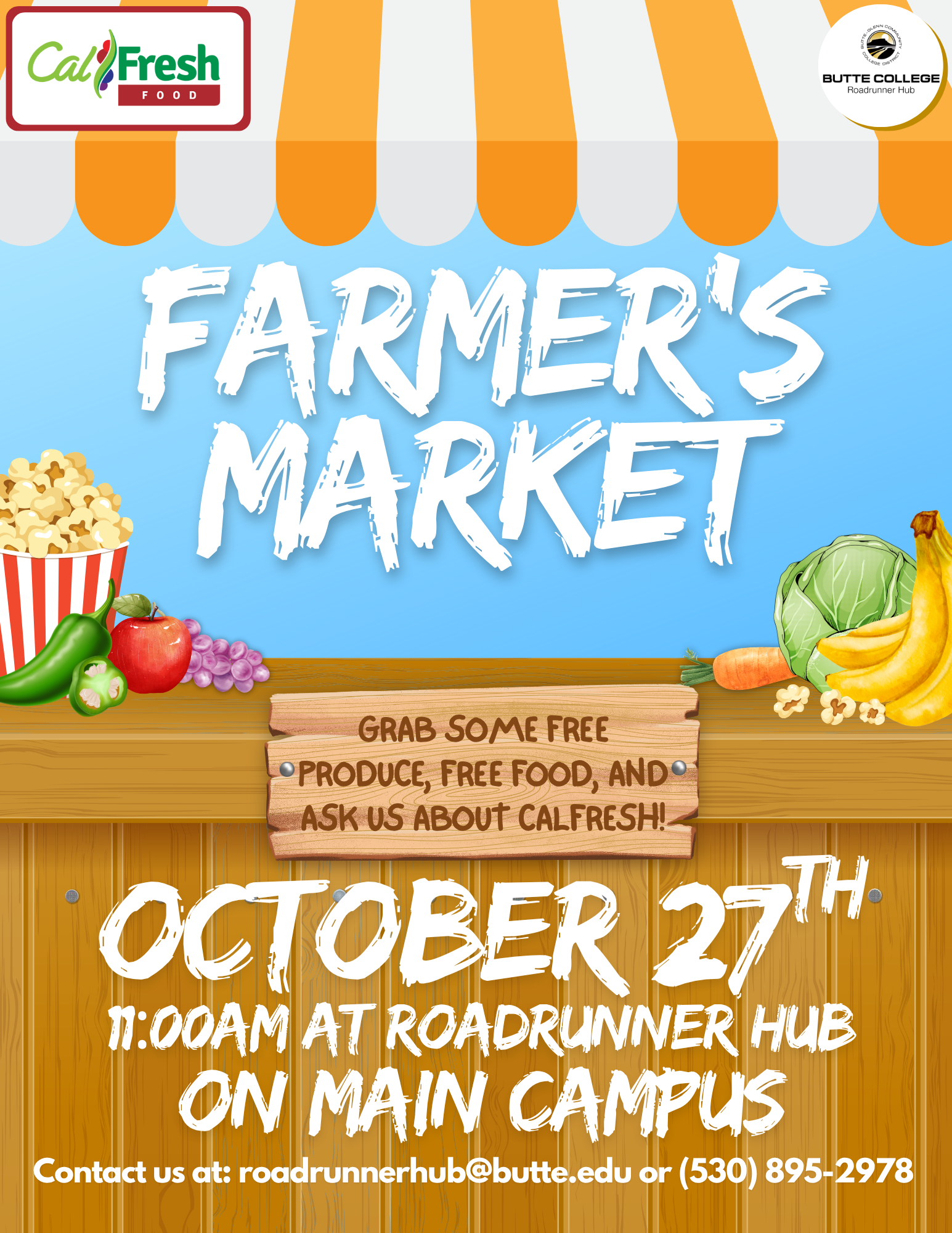 Roadunner Hub Farmers Market on Oct. 27 at Butte College's main campus.