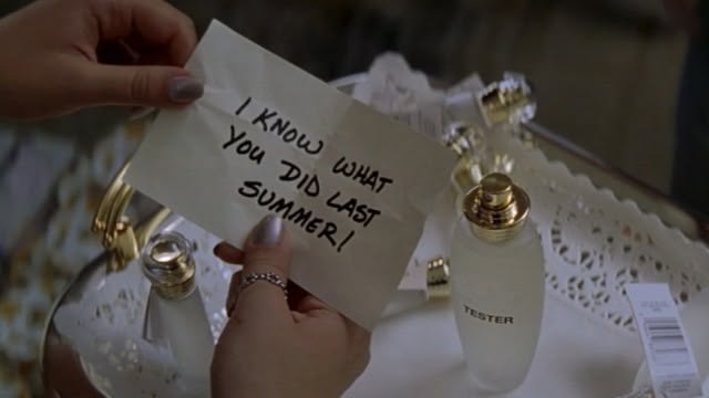 "I Know What You Did Last Summer"